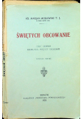 Świętych obcowanie część I 1923 r