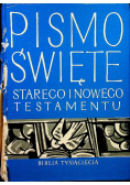 Pismo Świete Starego i Nowego Testamentu