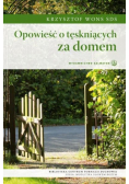 Opowieść o tęskniących za domem