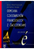 Odmiana czasowników francuskich z ćwiczeniami
