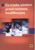 Co trzeba wiedzieć przed rozmową kwalifikacyjną