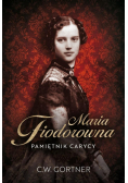 Maria Fiodorowna. Pamiętnik carycy