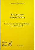 Pozytywizm Młoda Polska