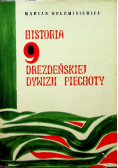 Historia 9 Drezdeńskiej dywizji piechoty