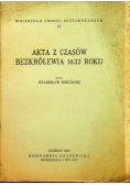 Akta z czasów bezkrólewia 1632 roku