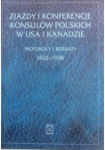 Zjazdy i konferencje konsulów polskich w USA i Kanadzie