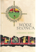 Wódz Słońca Autobiografia Indianina