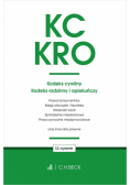 KC. KRO. Kodeks cywilny. Kodeks rodzinny i opiekuńczy oraz ustawy towarzyszące
