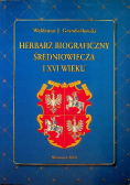 Herbarz biograficzny średniowiecza i XVI wieku