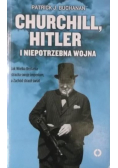Churchill Hitler i niepotrzebna wojna