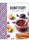 Konfitury Sekrety tradycja i smak