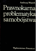 Prawnokarna problematyka samobójstwa