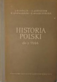 Historia Polski do r.1466