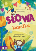 Słowa po kawałku