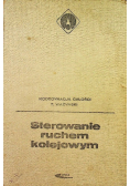 Sterowanie ruchem kolejowym