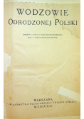 Wodzowie odrodzonej Polski 1922 r.