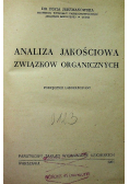 Analiza jakościowa związków organicznych