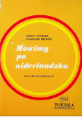 Mówimy po niderlandzku Kurs dla początkujących