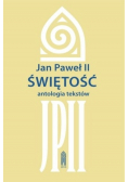 Jan Paweł II Świętość antologia tekstów