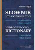 Słownik hydrogeologiczny angielsko-polski, polsko-angielski  Hydrogeological Dictionary  English-Pol
