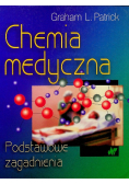 Chemia medyczna Podstawowe zagadnienia
