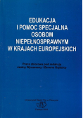 Edukacja i pomoc specjalna osobom niepełnosprawnym w krajach europejskich