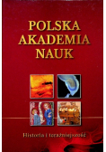 Polska akademia nauk historia i teraźniejszość