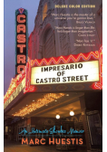 Impresario of Castro Street