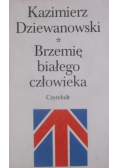Brzemię białego człowieka, Tom I