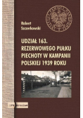 Udział 163. rezerwowego pułku piechoty..