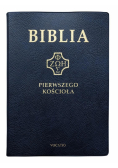 Biblia pierwszego Kościoła pvc granatowa