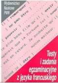 Testy i zadania egzaminacyjne z języka francuskiego