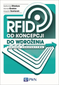 RFID od koncepcji do wdrożenia.