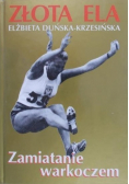 Zamiatanie warkoczem Dedykacja Krzesińskiej