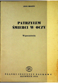 Patrzyłem śmierci w oczy