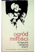 Tetmajer Leśmian Staff Ogród miłości