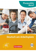 Pluspunkte Beruf Deutsch am Arbeitsplatz