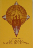 Katolicka Nauka Społeczna