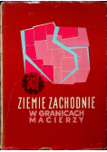 Ziemie zachodnie w granicach macierzy