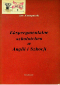 Eksperymentalne szkolnictwo w Anglii i Szkocji