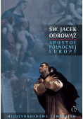 Św Jacek Odrowąż Apostoł północnej Europy