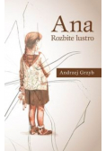 Ana Rozbite lustro