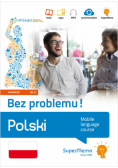 Polski Bez problemu! (poziom zaawansowany B2-C1)