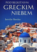 Pod błękitnym greckim niebem