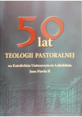 5O lat teologii pastoralnej
