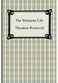 The Strenuous Life