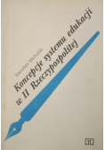 Koncepcje systemu edukacji w II Rzeczypospolitej