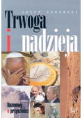 Trwoga i nadzieja Rozmowy o przyszłości