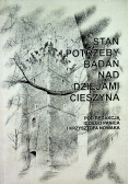 Stan i potrzeby badań nad dziejami Cieszyna