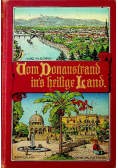 Dom Donaustrand ins heilige Land 1905 r.